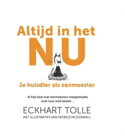 Altijd in het nu Je huisdier als zenmeester, Eckhart Tolle