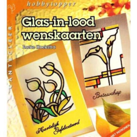 Glas-in-lood wenskaarten met patronen, Ineke Hoekstra Serie: Cantecleer hobbytopper