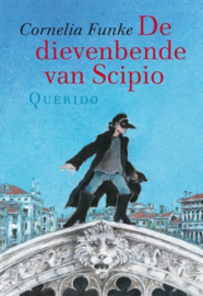 De dievenbende van Scipio ,  Cornelia Funke