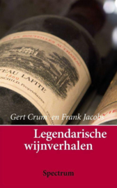 Legendarische Wijnverhalen , G. Crum