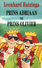 Prins Adriaan en prins Olivier , Leonhard Huizinga