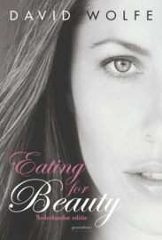 Eating for Beauty voor hem & haar , David Wolfe