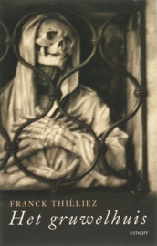 Het Gruwelhuis, Franck Thilliez
