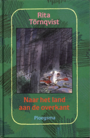 Naar het land aan de overkant , Rita Verschuur-Törnqvist