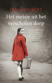 Het meisje uit het verscholen dorp Midprice , Irma Joubert Serie: Onderweg naar Zuid-Afrika