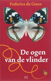De Ogen Van De Vlinder Die Augen Des Schmetterlings, Federica De Cesco
