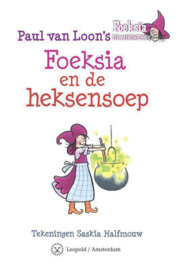 Foeksia de miniheks - Foeksia en de heksensoep ,  Paul van Loon Serie: Foeksia De Miniheks