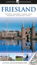 Capitool reisgidsen - Friesland Capitool reisgids laat je de wereld zien! ,  Bartho Hendriksen Serie: Capitool Reisgidsen