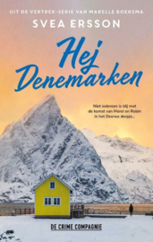 Hej Denemarken - Vertrek ,  Svea Ersson Serie: Een Vertrek Thriller