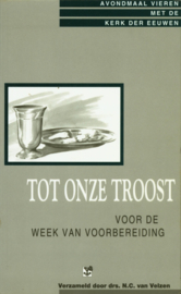 Tot onze troost, N.C. van Velzen