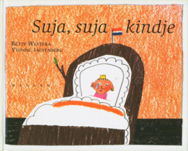 Suja, Suja Kindje , Bette Westera