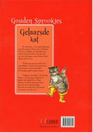 Gelaarsde kat Wereldberoemde Sprookjes Uitgever: Libre B.V., Uitgeverij Serie: Gouden Sprookjes