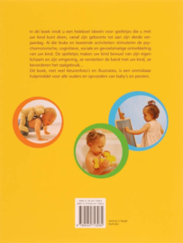 101 leerrijke spelletjes voor baby"s en peuters de beste activiteiten om de ontwikkeling van uw kind te stimuleren vanaf de geboorte tot drie jaar , V. Escandell