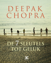 De 7 sleutels tot geluk , Deepak Chopra