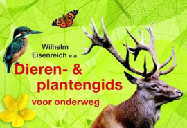 Dieren & Plantengids Voor Onderweg , Wilhelm Eisenreich e.a.