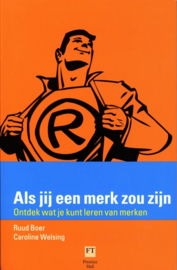 Als Jij Een Merk Zou Zijn Ontdek Wat Je Kunt Leren Van Merken , Boer Ruud