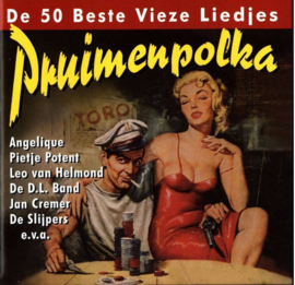 Pruimenpolka/50 Beste Vieze Liedjes , Various
