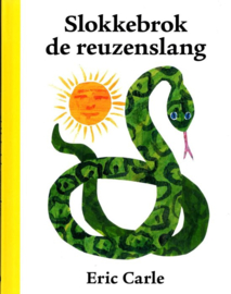Slokkebrok de reuzenslang , Eric Carle