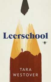 Leerschool , Tara Westover