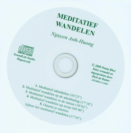 Meditatief wandelen met 5 geleide meditaties op CD , Nguyen Anh-Huong