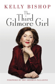The Third Gilmore Girl ,  Kelly Bishop