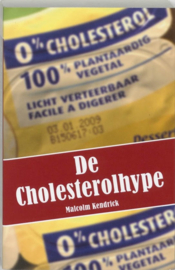 De Cholesterolhype the Great Cholestrol Con .  Malcolm Kendrick