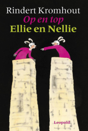 Op en top Ellie en Nellie , Rindert Kromhout