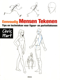 Eenvoudig Mensen Tekenen tips en technieken voor figuur- en portrettekenen ,  Christopher Hart