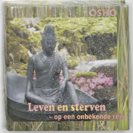 Leven En Sterven op een onbekende reis , Osho