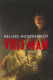 Vrij man het leven van Menno Molenaar , Nelleke Noordervliet