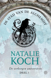 De verborgen universiteit 3 - De stad van de alchemist de stad van de alchemist , Natalie Koch