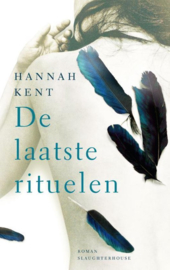 De laatste rituelen , Hannah Kent