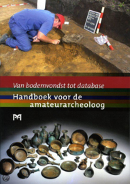Van Bodemvondst Tot Database handboek voor de amateurarcheoloog ,  P. Alders