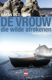 De vrouw die wilde afrekenen literaire thriller , Hakan Ostlundh