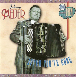 JOHNNY MEIJER - After you've gone ,  Johnny Meijer