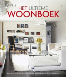 Het ultieme woonboek Creatieve Inspiratie & Desingolossingen Voor Het Hele Huis , Ide Clay