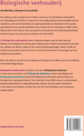 Biologische landbouw - Biologische veehouderij handleiding, achtergrond en praktijk , K. van Veluw Serie: Biologische Landbouw