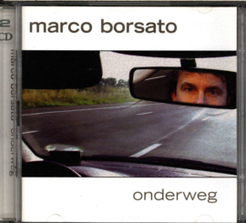 Marco Borsato - Onderweg ,  Marco Borsato