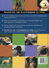 Het grote trim-, knip- en verzorgingsboek voor honden de ideale handleiding voor het trimmen van honden, geschreven en geredigeerd door internationale trimmers , Eileen Geeson