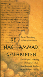 De Nag Hammadi-geschriften een integrale vertaling van alle teksten uit de Nag Hammadi Codices en de Berlijnse Codex , Jacob Slavenburg