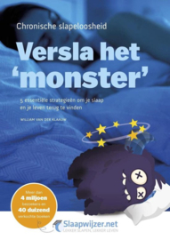 Chronische slapeloosheid: versla het 'monster' 5 essentiële strategieën om je slaap en je leven terug te vinden,  William van der Klaauw