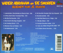 Bloemen kun je ruiken , Vader Abraham en De Smurfen