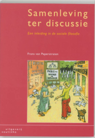 Samenleving ter discussie een inleiding in de sociale filosofie , Frans van Peperstraten