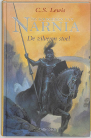 De kronieken van Narnia 6 - De zilveren stoel ,  Clive Staples Lewis Serie: De kronieken van Narnia