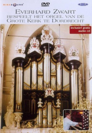 Everhard Zwart Bespeelt Het Orgel Van De Grote Kerk te Dordrecht ,  Everhard Zwart