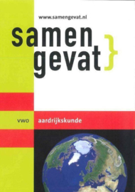 Samengevat vwo Aardrijkskunde , H.J.C. Kasbergen Serie: Samengevat