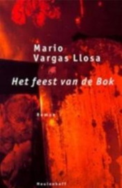Het Feest Van De Bok ,  Mario Vargas Llosa