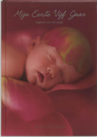 Mijn Eerste Vijf Jaar Rood Dagboek Van Mijn Jeugd, Anne Geddes