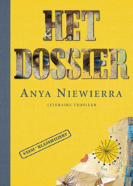 Het Dossier , Anya Niewierra