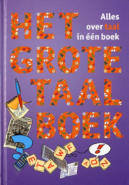 Het grote taalboek Overzicht Alles Over Taal In Een Boek , Wim Daniëls  Serie: Scala Leuker Leren